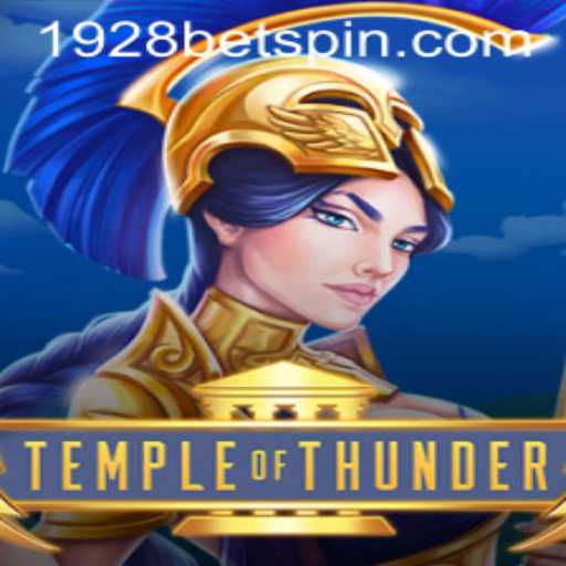 TempleofThunder: Unveiling the Mysteries of 1928bet's Latest Gaming Phenomenon